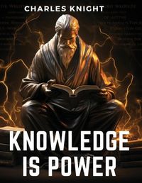 Cover image for Knowledge Is Power