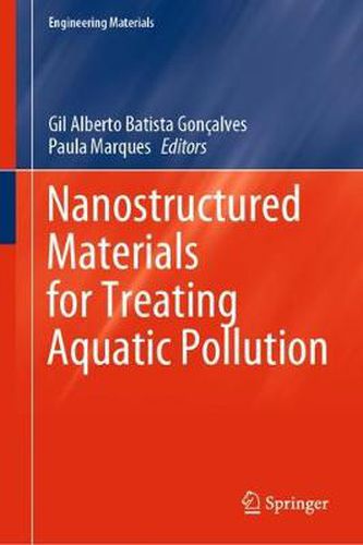 Cover image for Nanostructured Materials for Treating Aquatic Pollution