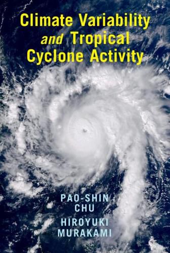 Cover image for Climate Variability and Tropical Cyclone Activity