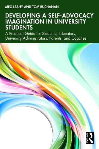 Cover image for Developing a Self-Advocacy Imagination in University Students
