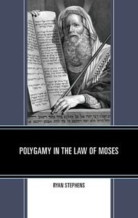 Cover image for Polygamy in the Law of Moses