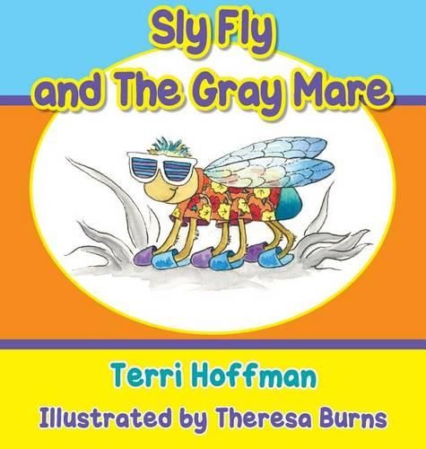 Cover image for Sly Fly and the Gray Mare