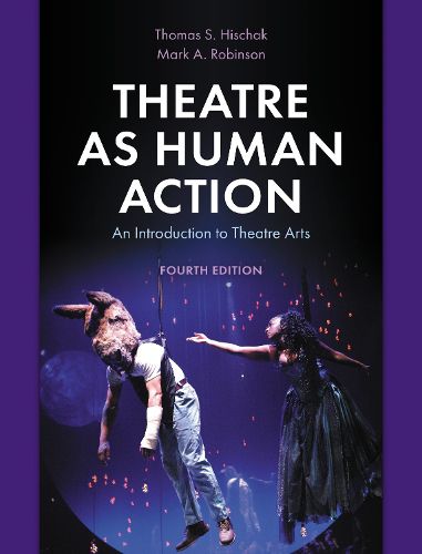 Cover image for Theatre as Human Action: An Introduction to Theatre Arts