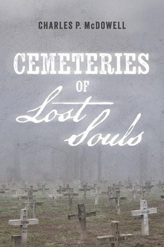 Cover image for Cemeteries of Forgotten Souls