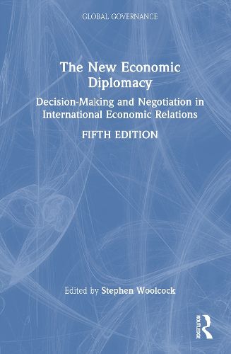 Cover image for The New Economic Diplomacy