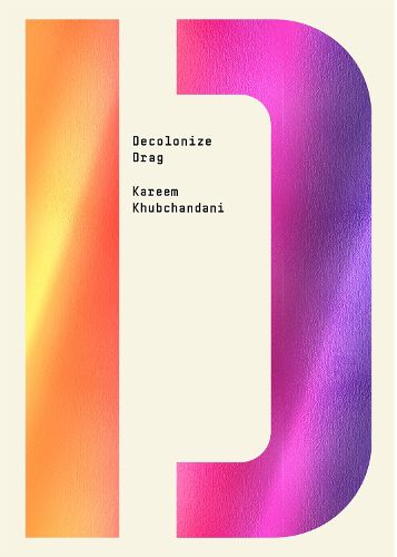 Cover image for Decolonize Drag