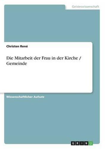 Cover image for Die Mitarbeit der Frau in der Kirche / Gemeinde