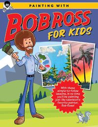Cover image for Painting with Bob Ross for Kids