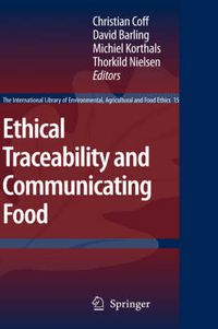 Cover image for Ethical Traceability and Communicating Food