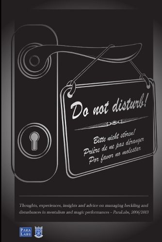 Cover image for Do Not Disturb - Thoughts on Heckling