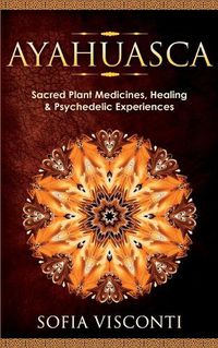 Cover image for Ayahuasca