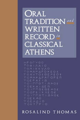 Cover image for Oral Tradition and Written Record in Classical Athens