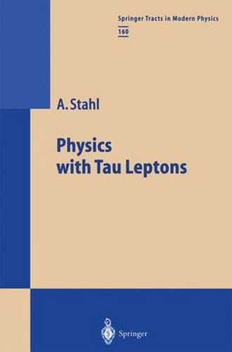 Cover image for Physics with Tau Leptons