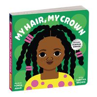 Cover image for My Hair, My Crown Board Book