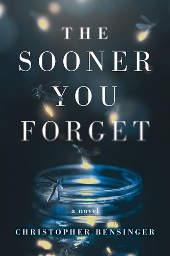 Cover image for The Sooner You Forget