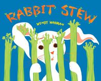 Cover image for Rabbit Stew