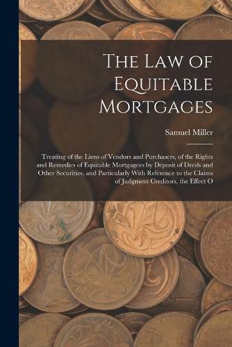 The Law of Equitable Mortgages