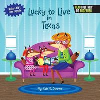 Cover image for Lucky to Live in Texas
