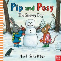Cover image for Pip and Posy: The Snowy Day