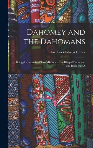 Cover image for Dahomey and the Dahomans