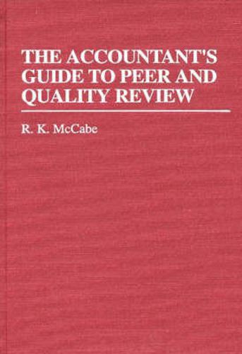 Cover image for The Accountant's Guide to Peer and Quality Review