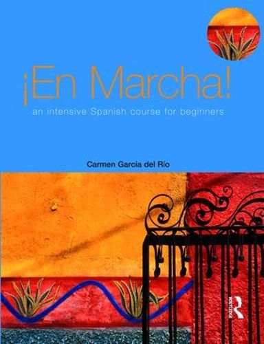 Cover image for En Marcha: An Intensive Spanish Course for Beginners