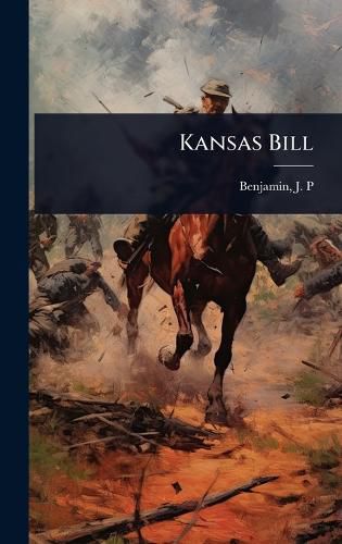 Cover image for Kansas Bill