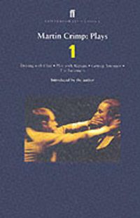 Cover image for Martin Crimp Plays 1: Dealing with Clair; Play with Repeats; Getting Attention; The Treatment