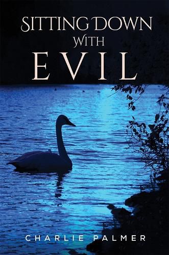 Cover image for Sitting Down With Evil