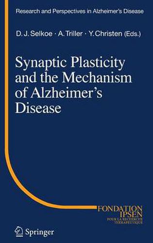 Cover image for Synaptic Plasticity and the Mechanism of Alzheimer's Disease