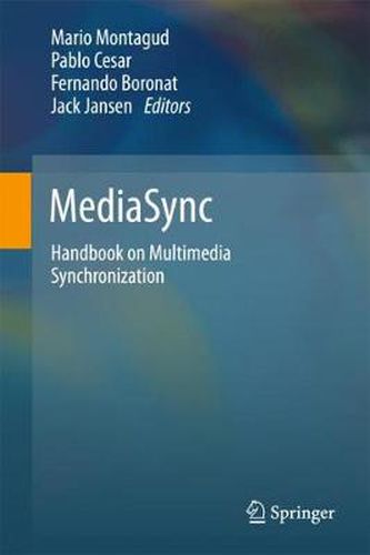 Cover image for MediaSync: Handbook on Multimedia Synchronization