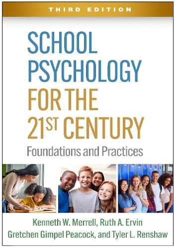 Cover image for School Psychology for the 21st Century: Foundations and Practices