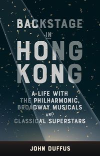 Cover image for Backstage in Hong Kong