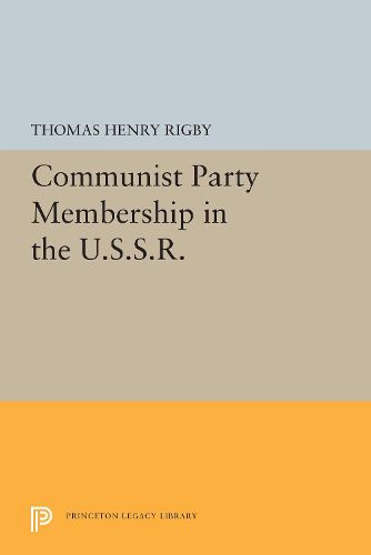 Cover image for Communist Party Membership in the U.S.S.R.