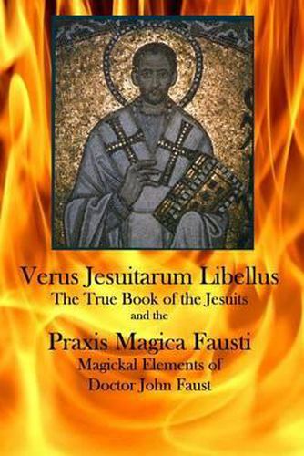 Cover image for Verus Jesuitarum Libellus: The True Book of the Jesuits