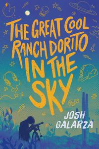 Cover image for The Great Cool Ranch Dorito in the Sky