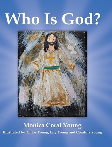 Cover image for Who Is God?
