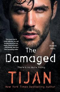 Cover image for The Damaged: An Insiders Novel