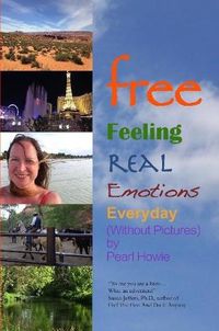 Cover image for free - Feeling Real Emotions Everyday (Without Pictures)