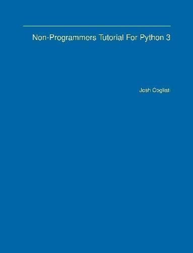 Cover image for Non-Programmers Tutorial For Python 3