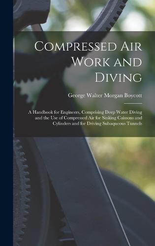 Cover image for Compressed Air Work and Diving