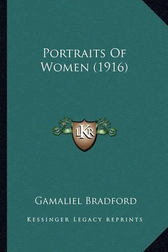 Portraits of Women (1916) Portraits of Women (1916)