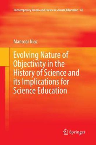 Cover image for Evolving Nature of Objectivity in the History of Science and its Implications for Science Education