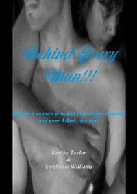 Cover image for Behind Every Man!!!