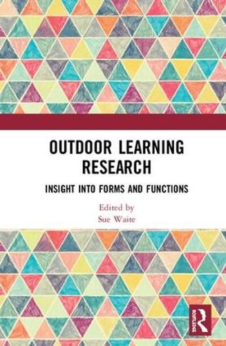 Cover image for Outdoor Learning Research: Insight into Forms and Functions