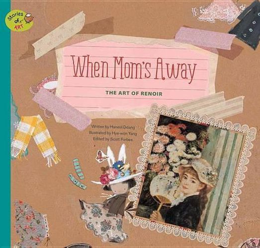 Cover image for When Mom's Away: The Art of Renoir