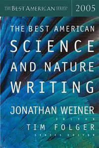 Cover image for The Best American Science & Nature Writing 2005