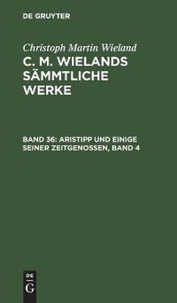 Cover image for Aristipp Und Einige Seiner Zeitgenossen, Band 4