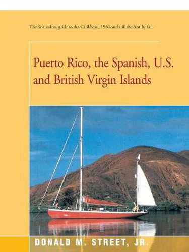 Cover image for Puerto Rico, the Spanish, U.S. and British Virgin Islands