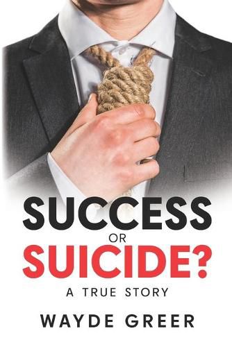 Cover image for Success or Suicide?